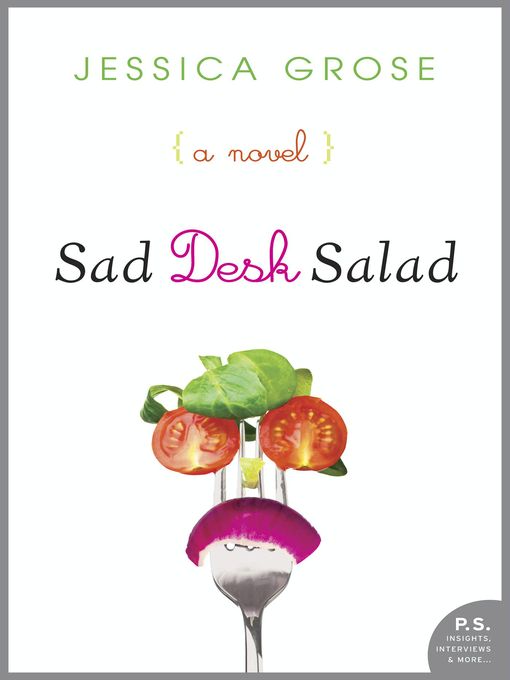 Title details for Sad Desk Salad by Jessica Grose - Wait list